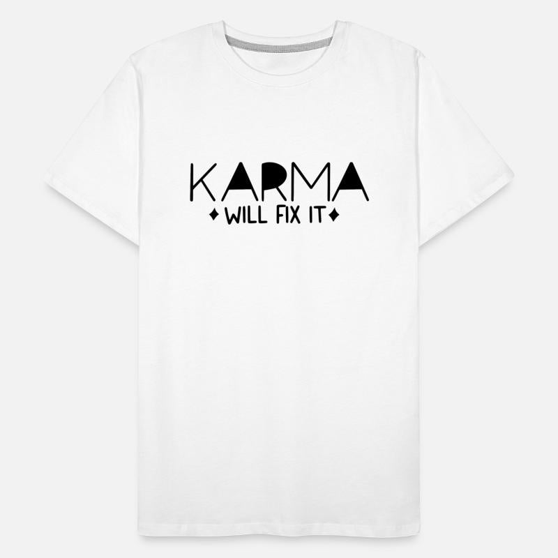 Karma will fix it sarcastic quotes