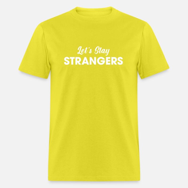 Lets Stay Strangers green