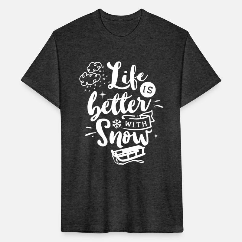 Life Is Better With Snow Funny Wintertime Sledding