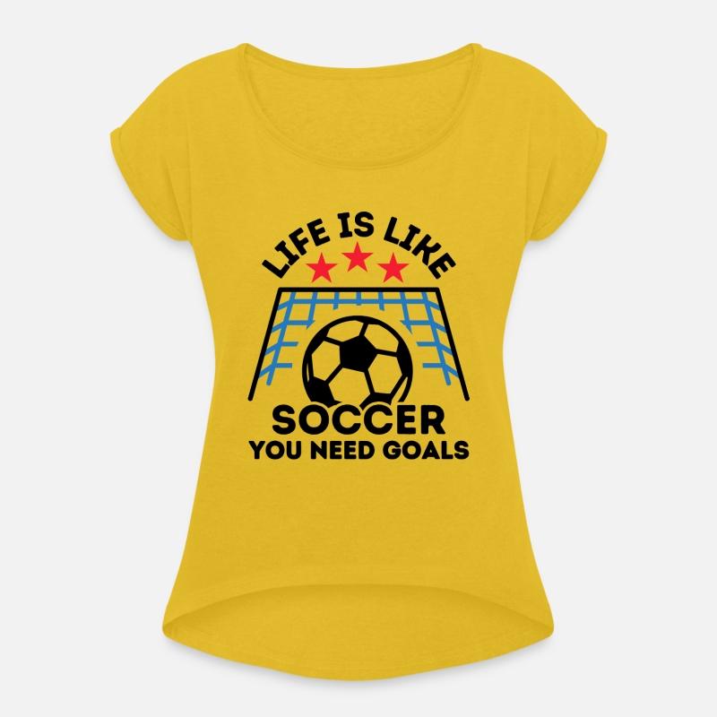 Life Is Like Soccer Goals