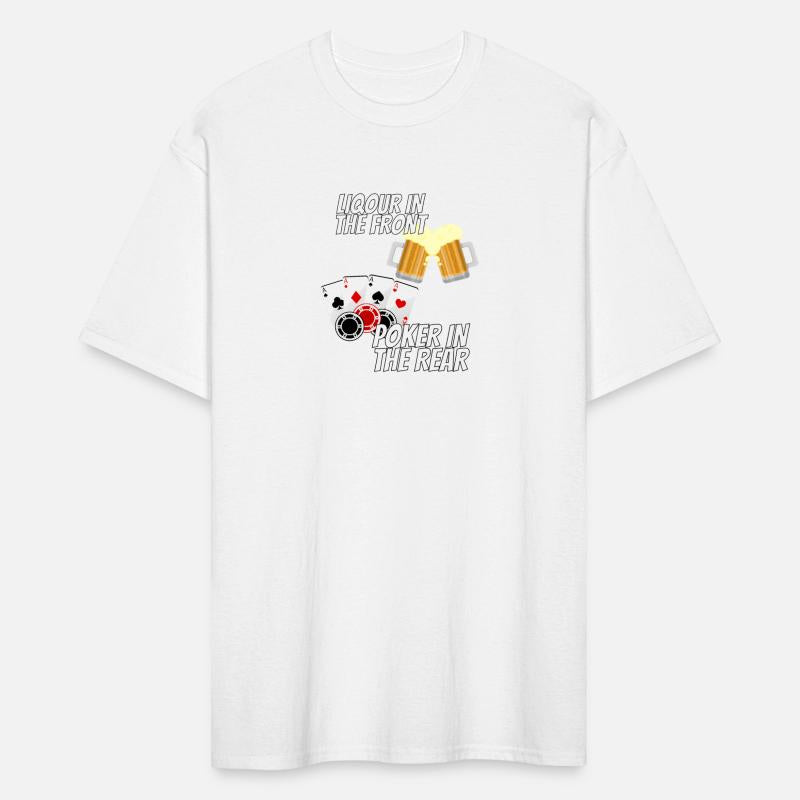 Liquor In The Front Poker In The Rear
