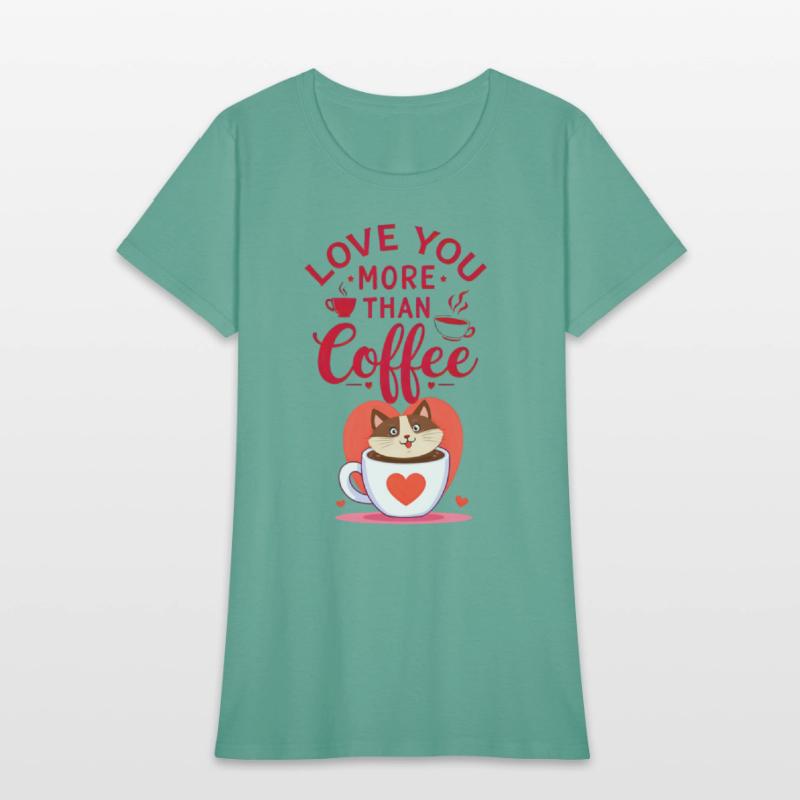 Love You More Than Coffee