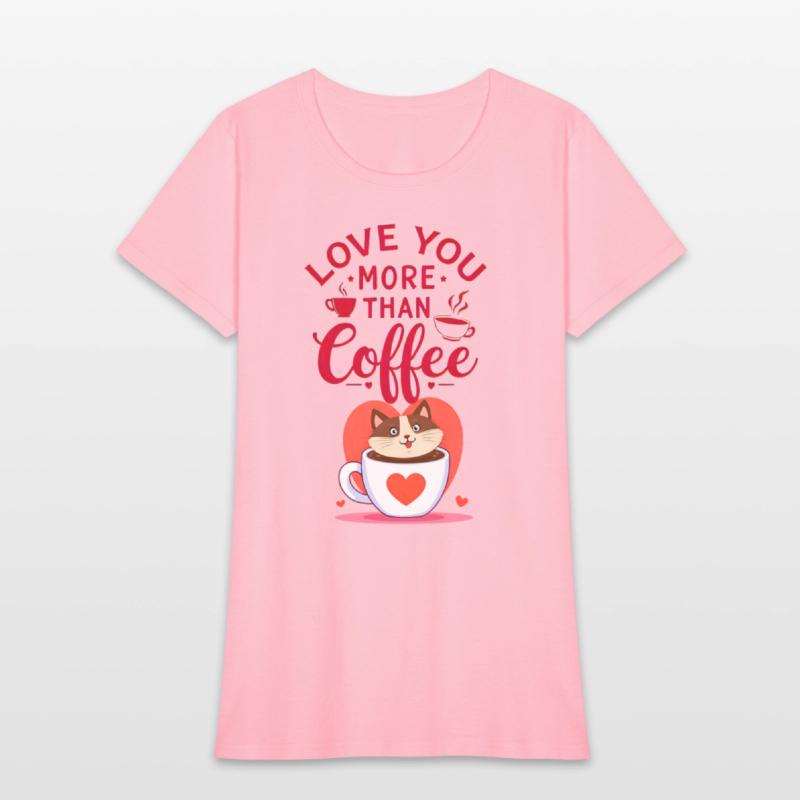 Love You More Than Coffee