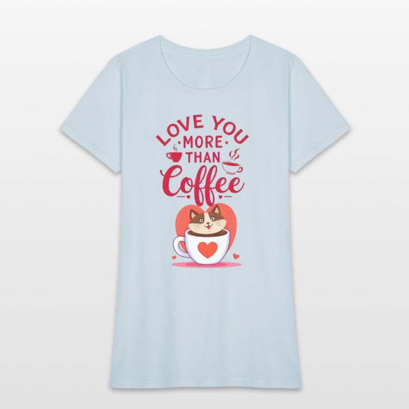 Love You More Than Coffee