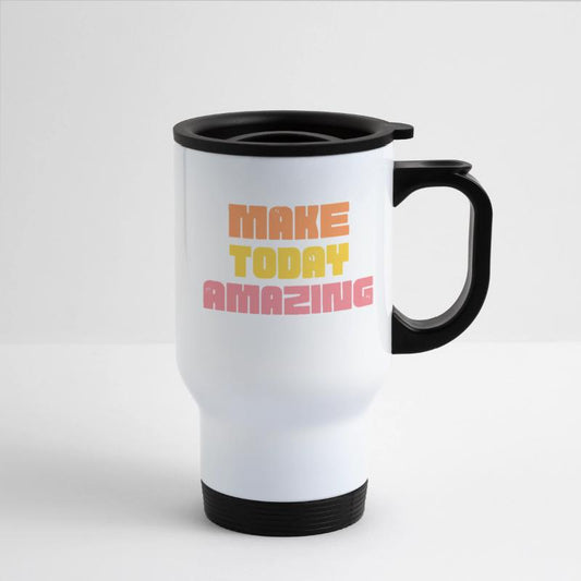 Make Today Amazing Colorful | Positive Typography