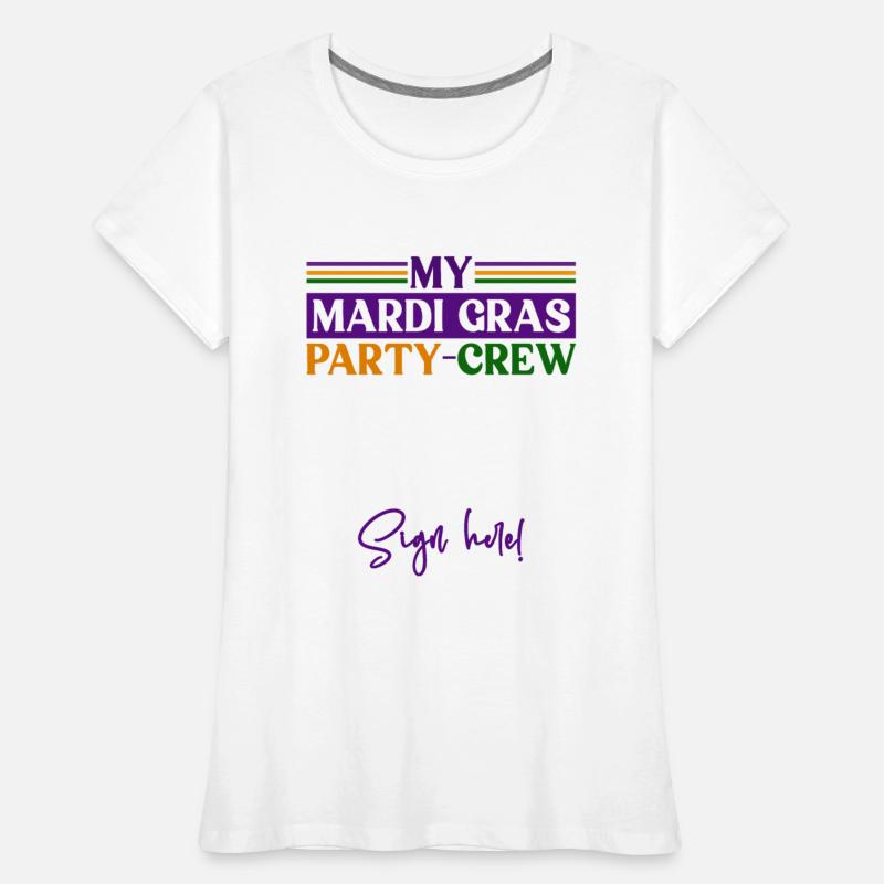 Mardi Gras - Party Crew Sign here