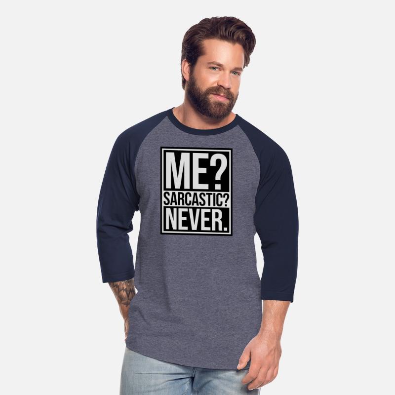 me sarcastic never quote