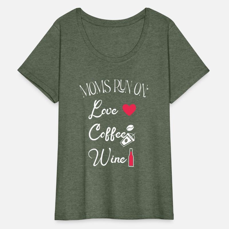 Mom Tee - Moms Run on Love, Coffee and Wine Tee