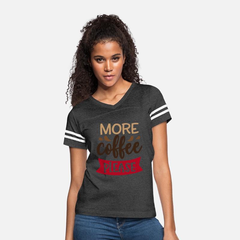 More Coffee Please – Wake Up Shirt