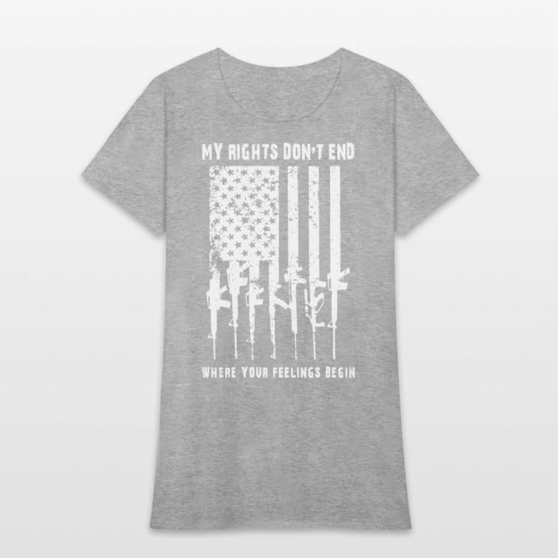 my rights don t end where your feelings begin gun