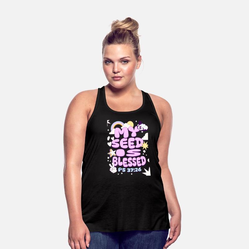 My seed is blessed. (PS 37:26)