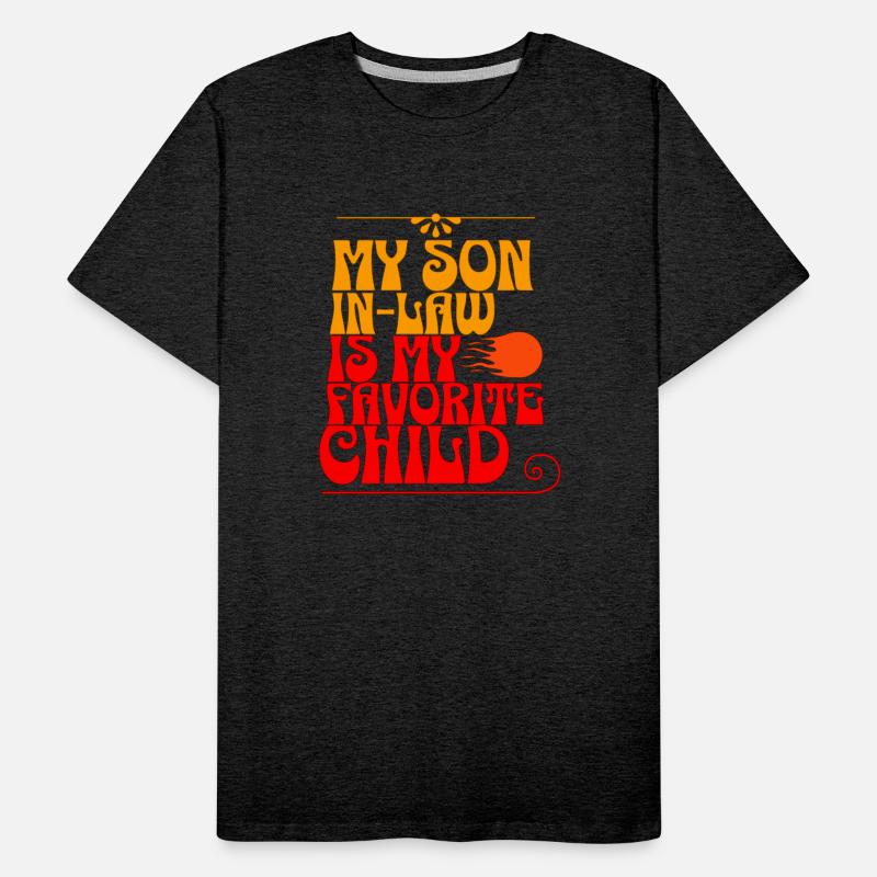 My Son In Law Is My Favorite Child