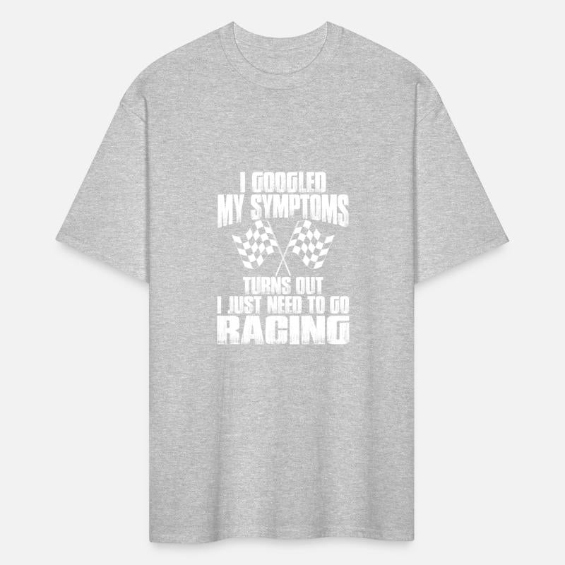 My Symptoms Turns Out I Just Need To Go Racing