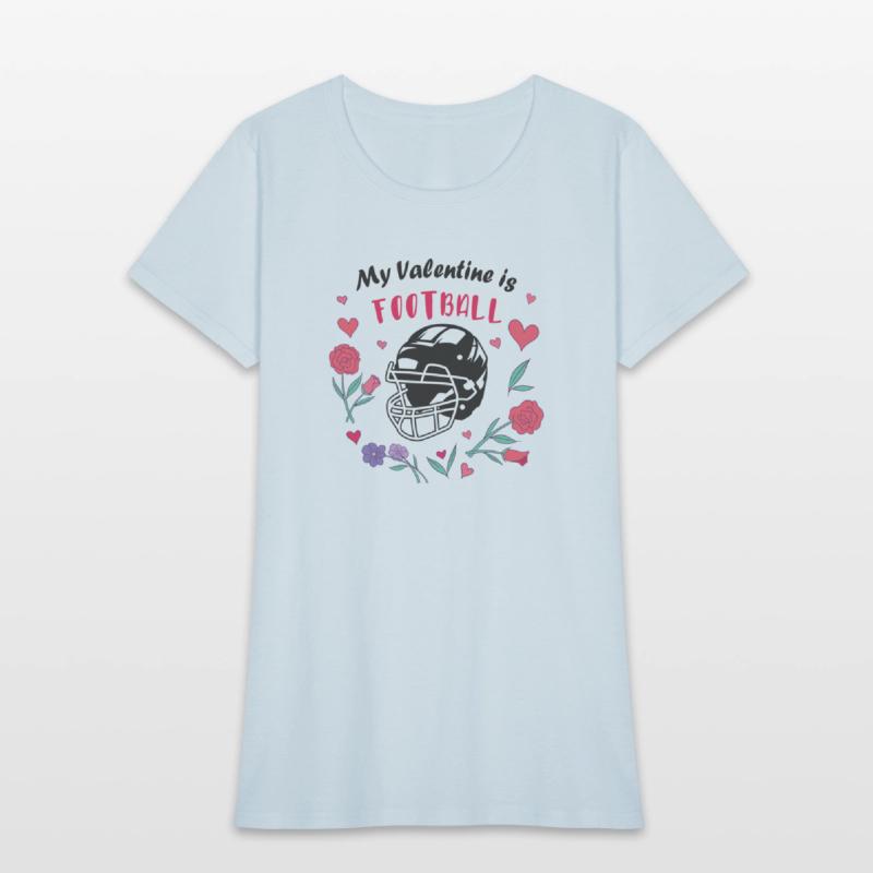 My Valentine Is Football