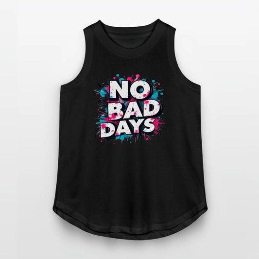 NO BAD DAYS