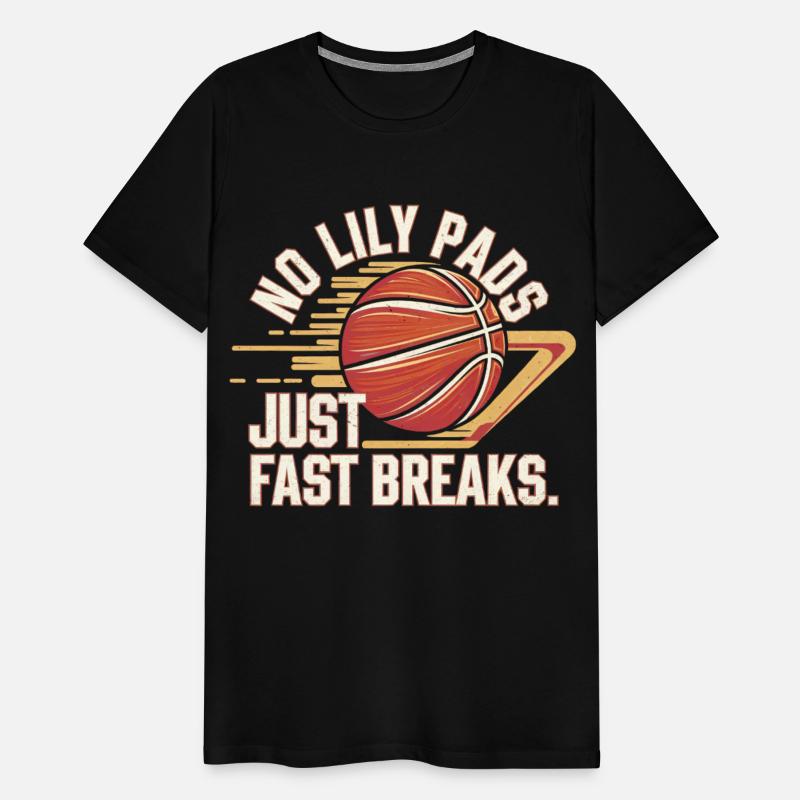 No Lily Pads Just Fast Breaks Basketball