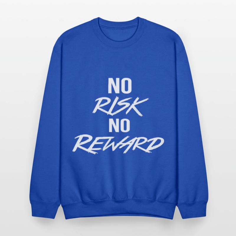 No Risk No Reward – Motivational Quote