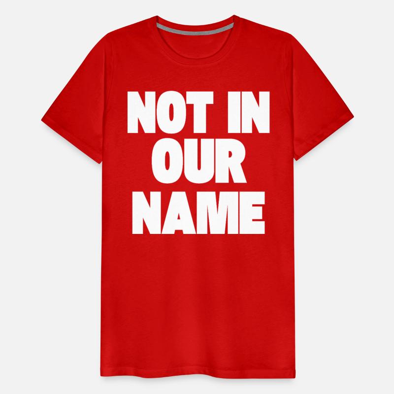 NOT IN OUR NAME Shirt not in our name tshirt