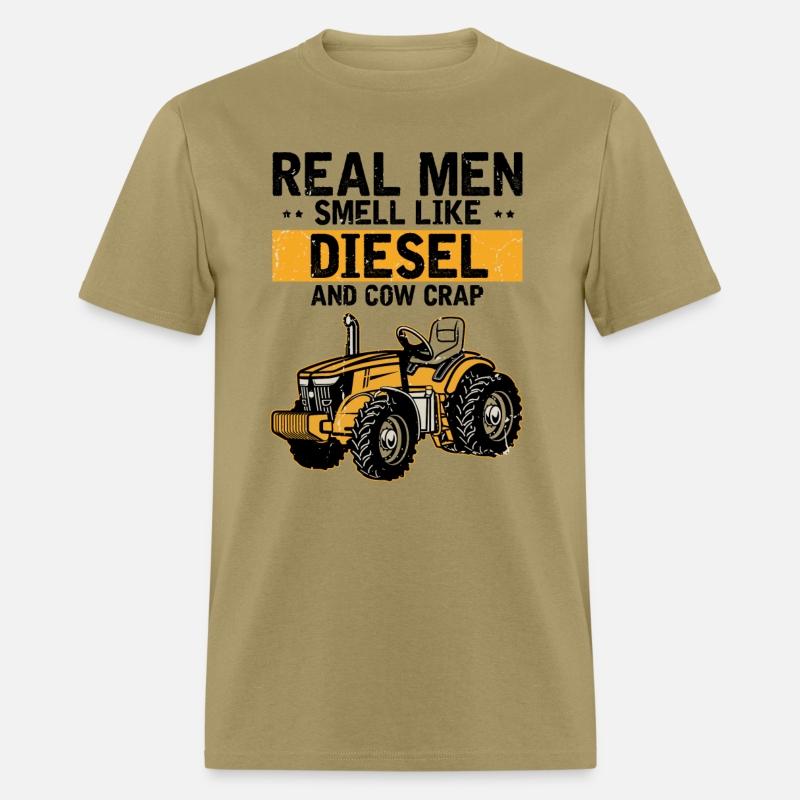 Novelty Real Men Smell Like Diesels And Cow Crap