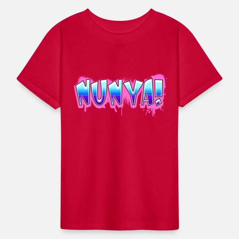 Nunya! Tshirt Design Slogan