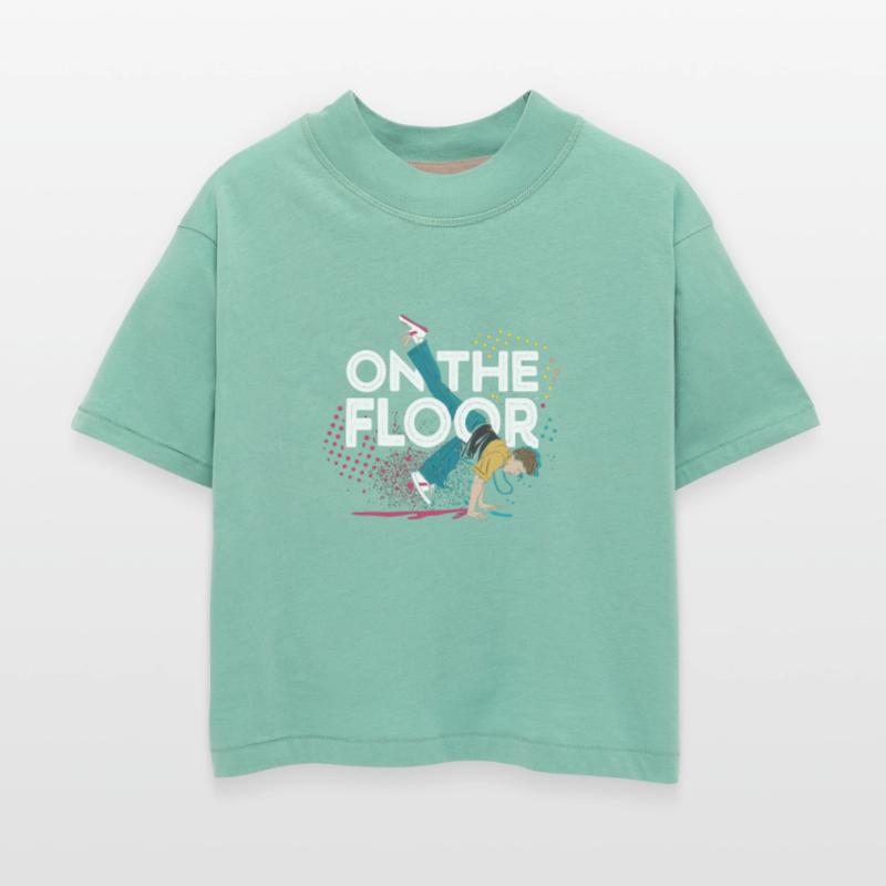 On The Floor - Cool Breakdance Design