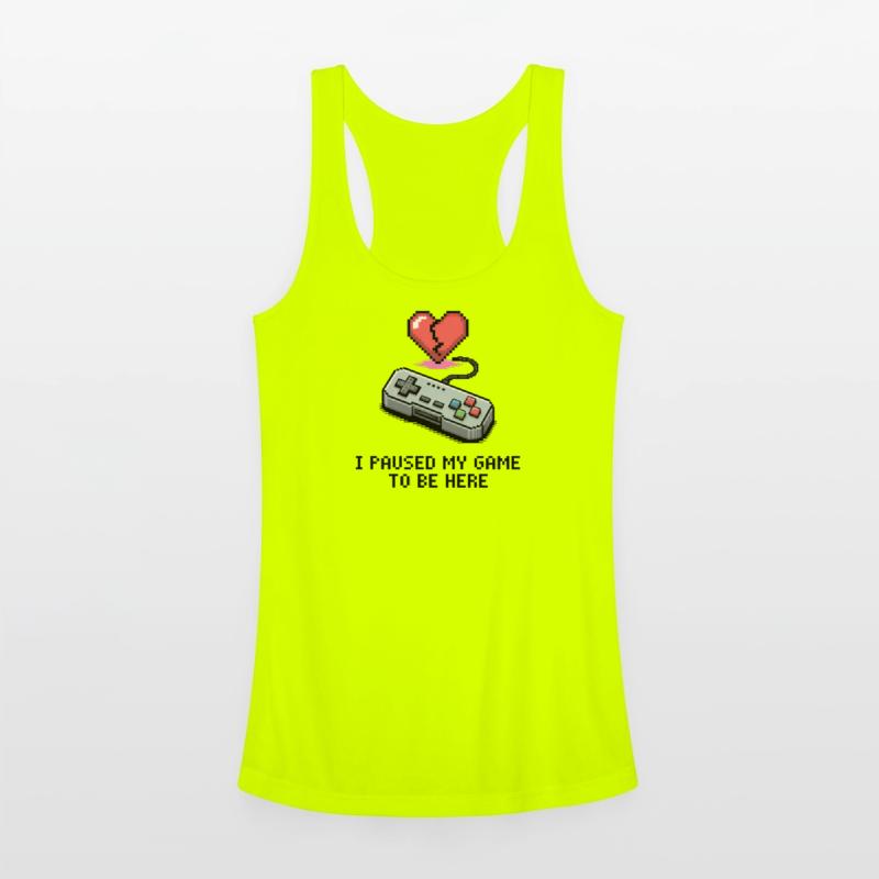 Paused My Game To Be Here Funny Gamer Quote