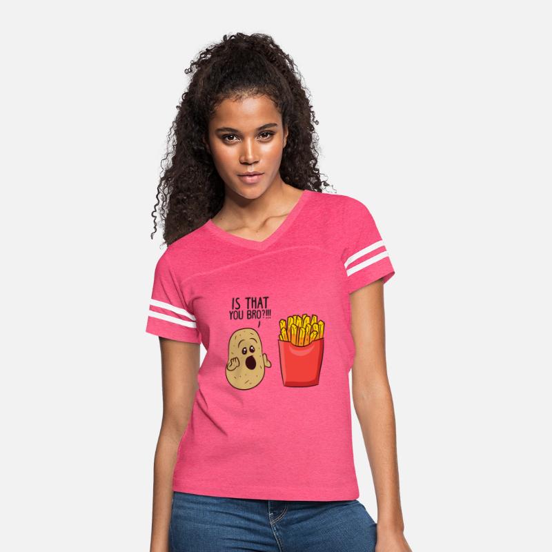 Potatoes Fries Is That You Bro Potatoes