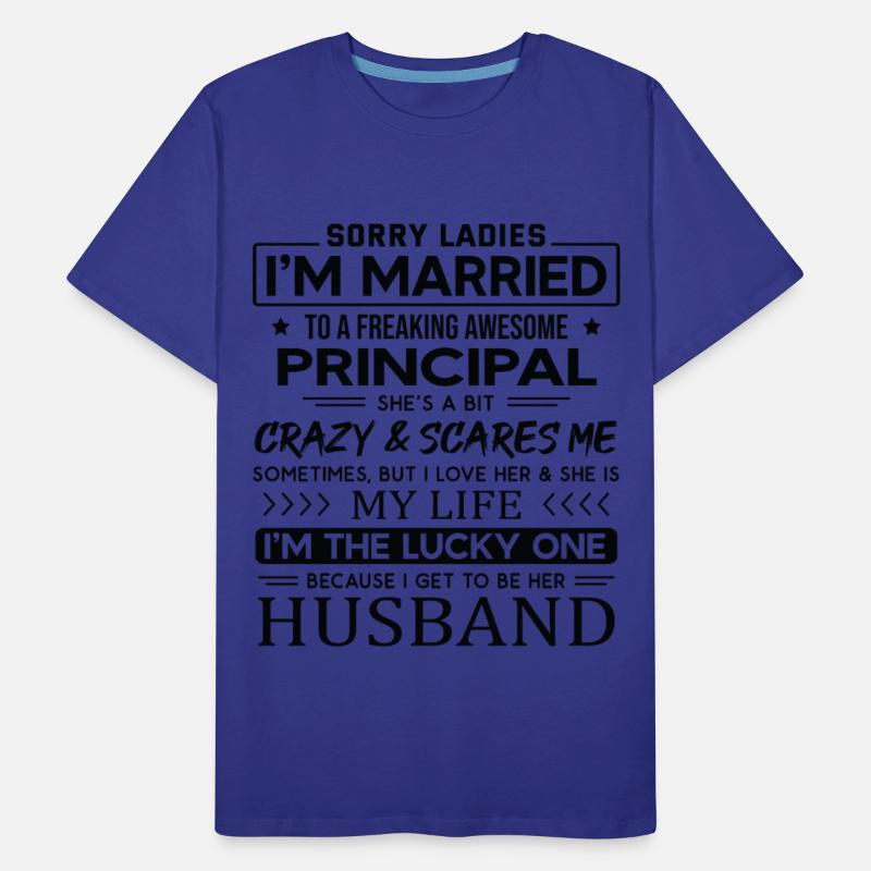 Principal Funny Saying For Husband