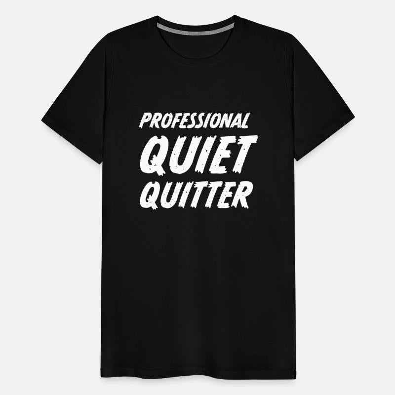 Professional Quiet Quitter