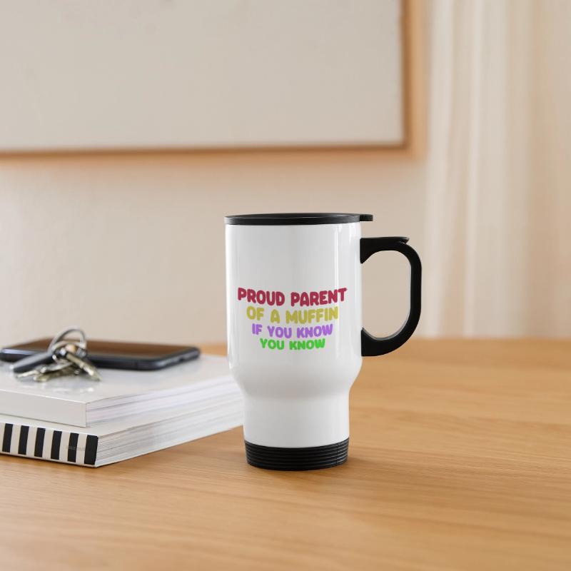 Proud Parent Of A Muffin If You Know You Know Appa