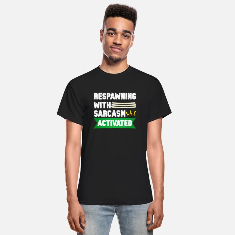 Respawning with Sarcasm – Funny Gamer Tee