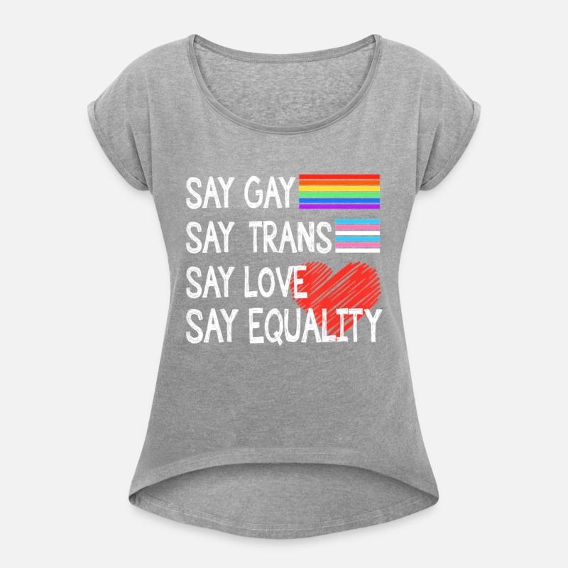 Say gay say trans say love say equality