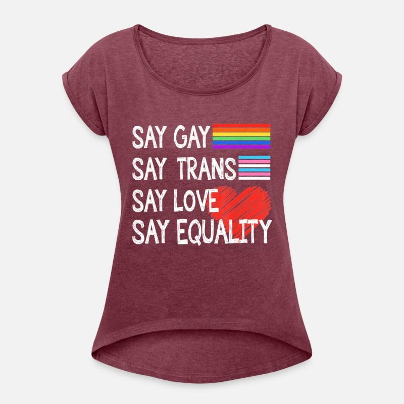 Say gay say trans say love say equality