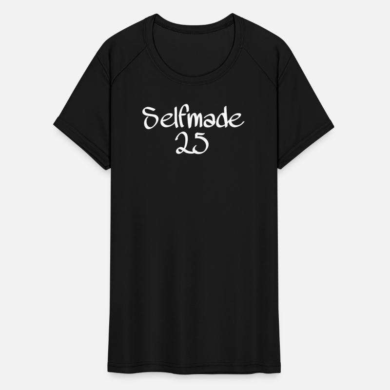 Selfmade 25-Handlettered Motivational Tee