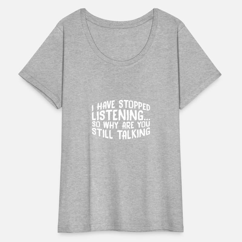 So Why Are You Still Talking 8