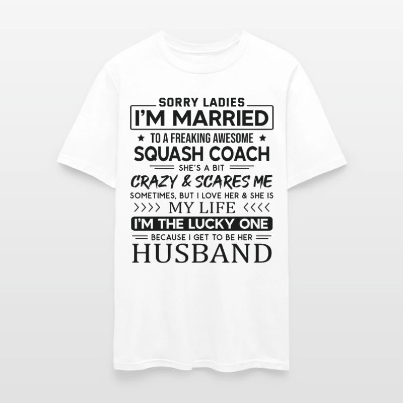 Squash Coach Funny Saying For Husband