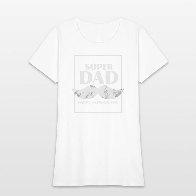 SUPER DAD HAPPY FATHER S DAY