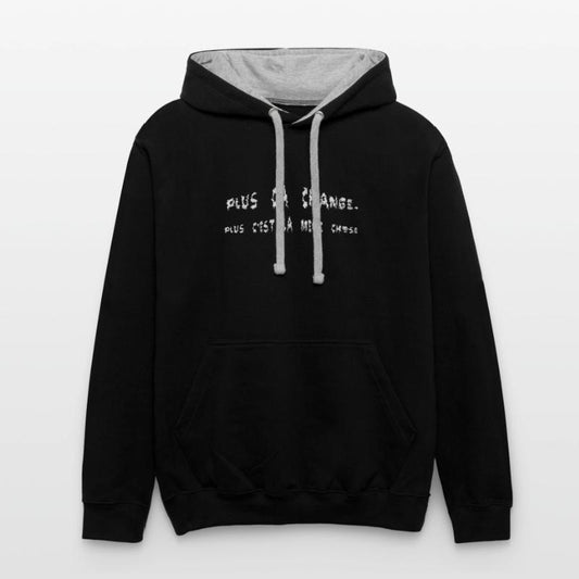 T Shirt PLUS A CHANGE PLUS C EST LA MME CHOSE