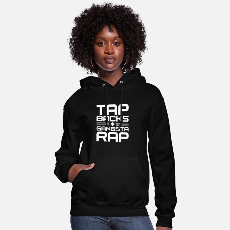 Tap Backs Plus Gangsta Rap