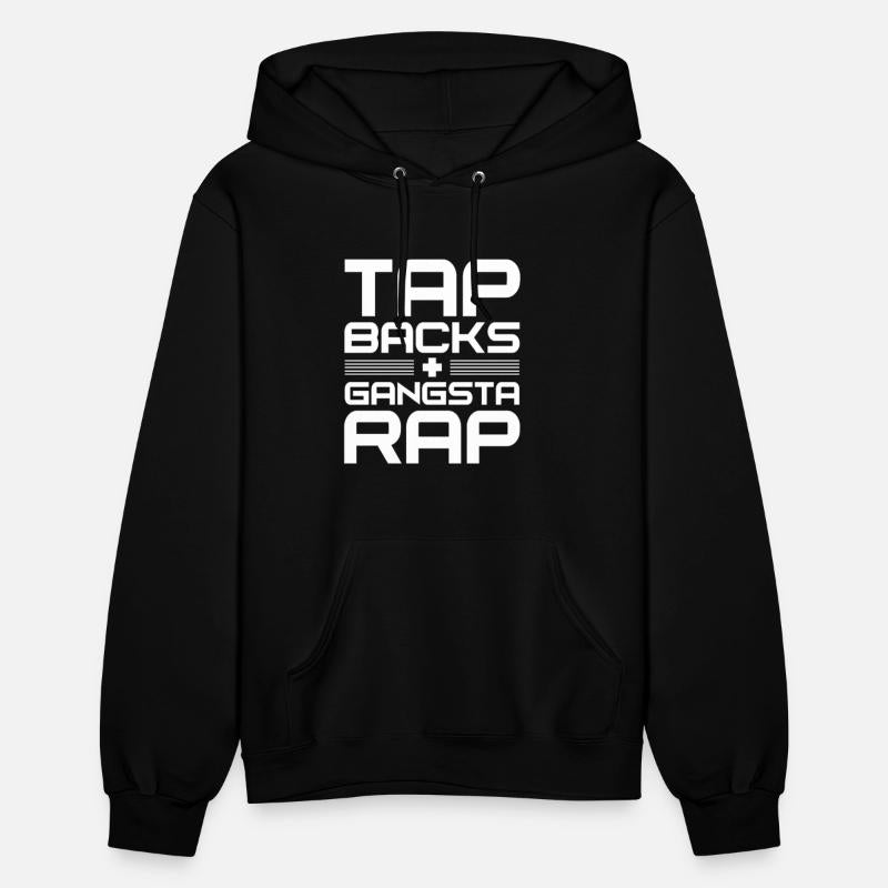 Tap Backs Plus Gangsta Rap