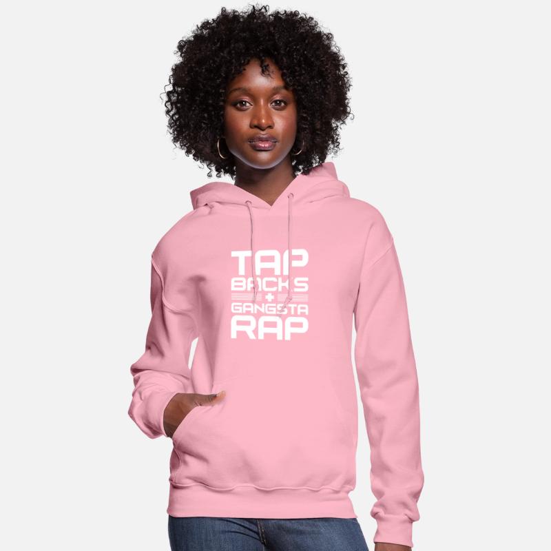 Tap Backs Plus Gangsta Rap