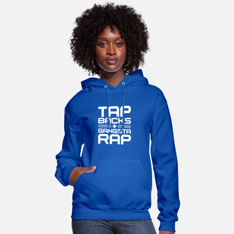 Tap Backs Plus Gangsta Rap