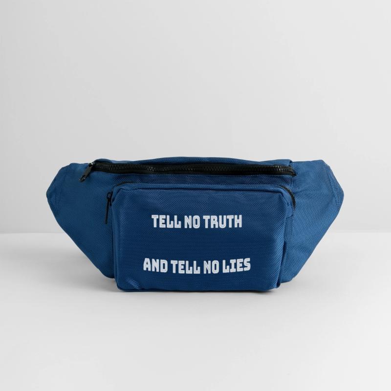 Tell no truth and tell no lies