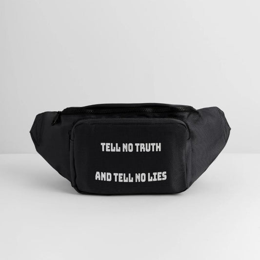 Tell no truth and tell no lies