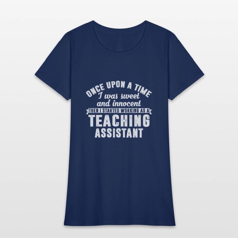 Then I Started Working As A Teaching Assistant