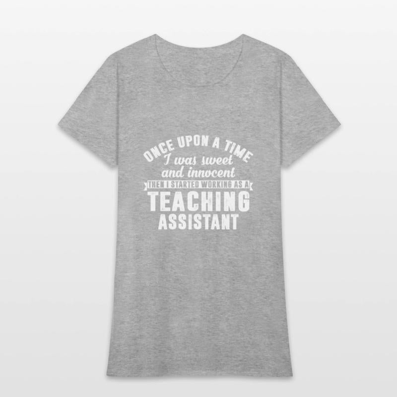 Then I Started Working As A Teaching Assistant