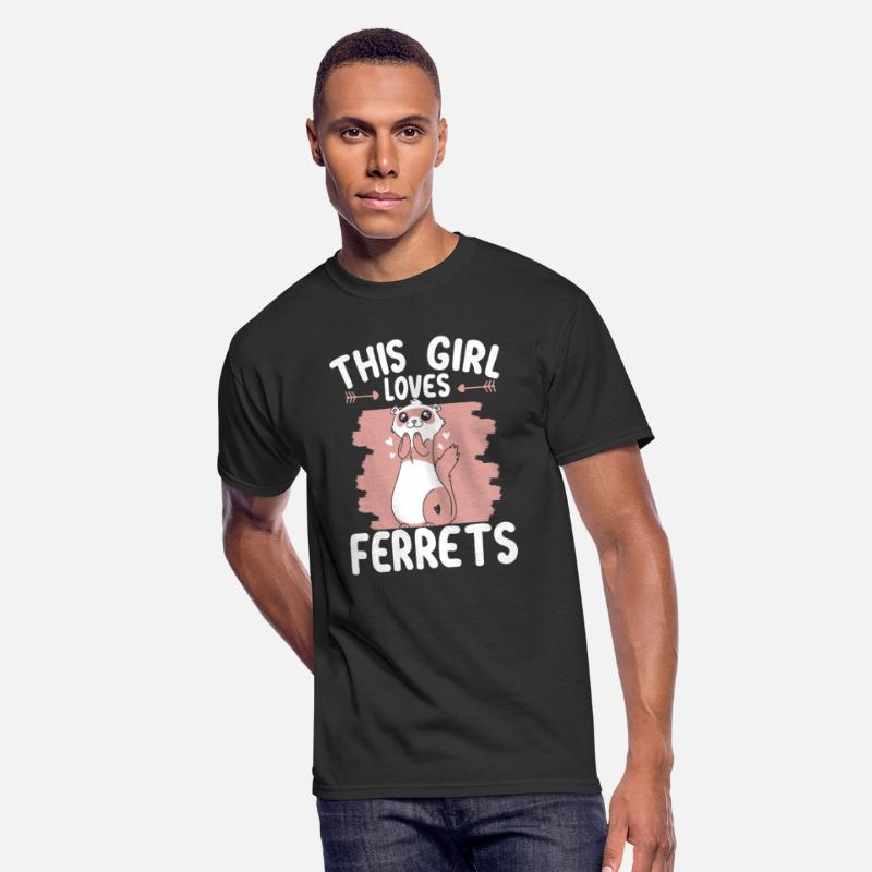 This Girl Loves Ferrets Animal Ferret Owner