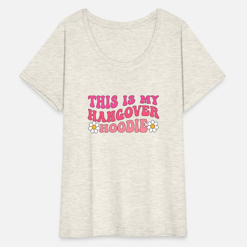 This Is My Hangover Positive Aesthetic Trendy