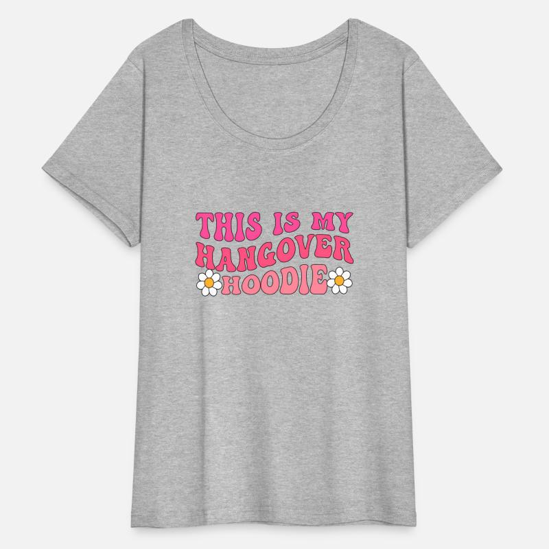 This Is My Hangover Positive Aesthetic Trendy