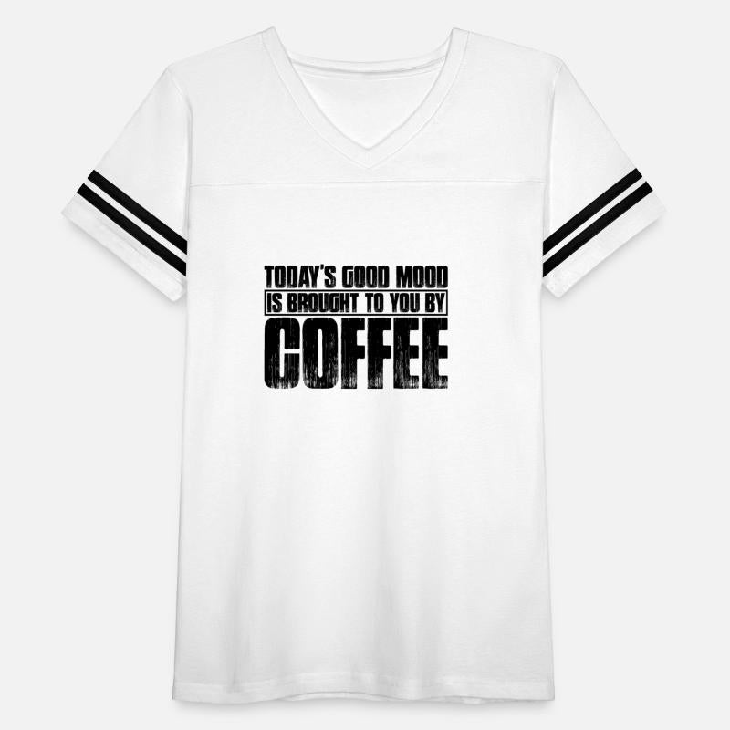 Today's Good Mood Is Brought To You By Coffee 4